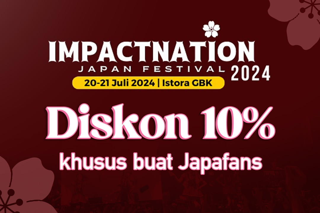diskon 10% tiket impactnation 2024 japaholic